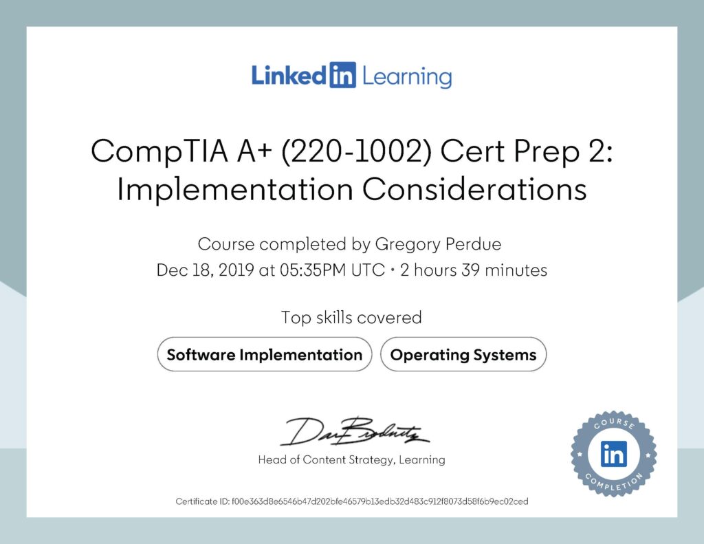 CompTIA A 2201002 Cert Prep 2 Implementation Considerations Certification